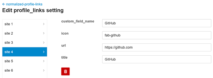 An interface for editing GitHub profile links, displaying fields for custom_field_name, icon, url, and title, with specific values provided. (Captioned by AI)