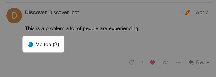Members can click the "Me too" button on unsolved topics to share that they're impacted by the issue and receive a notification when the topic is solved.